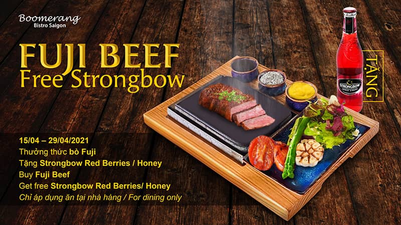 FUJI BEEF – STRONGBOW | FREE DRINK